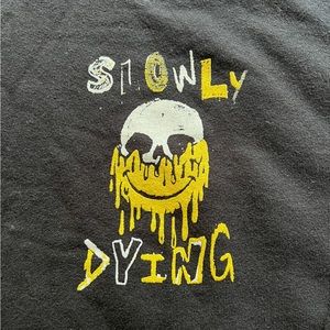 Black Assholes Live Forever “Slowly Dying” Hoodie.